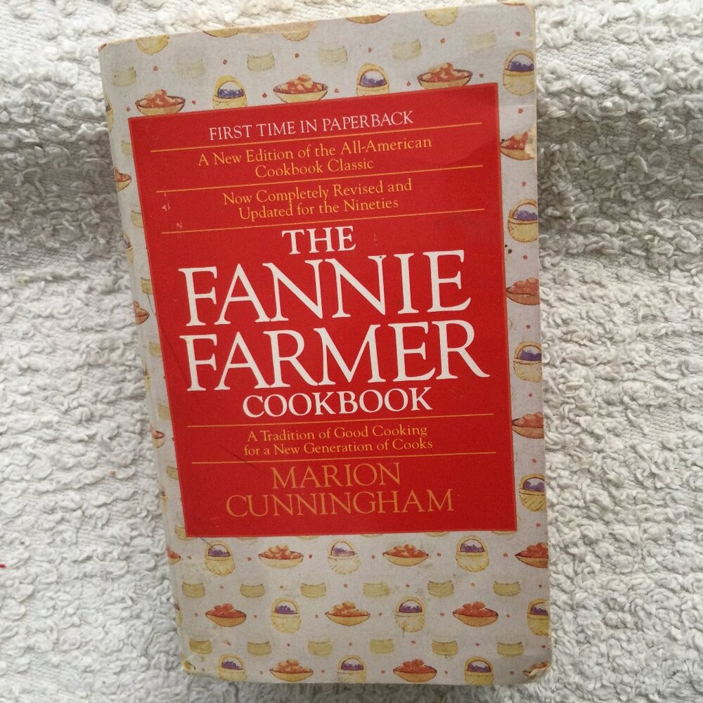 Fannie Farmer CookBook: Traditiona Good Cooking -Every Recipe you will ever need